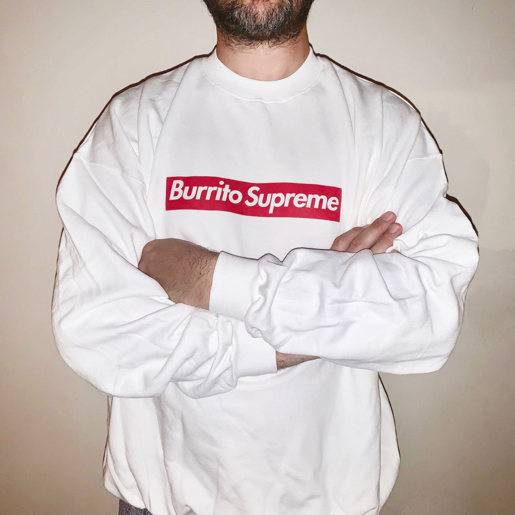 BURRITO SUPREME -Long Sleeve Sweatshirt - LIMITED RUN
